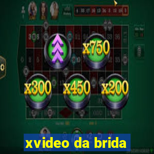 xvideo da brida